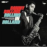 Rollins In Holland: The 1967 Studio & Live Recordings