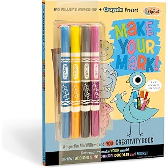 Mo Willems Workshop and Crayola Present: Make Your Mark!: A superfun Mo Willems and YOU creativity book!