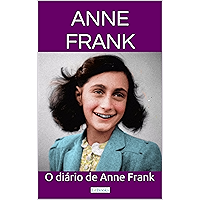 O Diário de Anne Frank (Grandes Clássicos) (Portuguese Edition) book cover