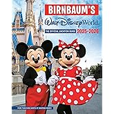 Birnbaum's 2025'2026 Walt Disney World: The Official Vacation Guide (Birnbaum Guides)