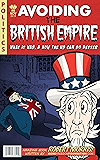 Avoiding The British Empire: What it Was, and How the US can Do Better