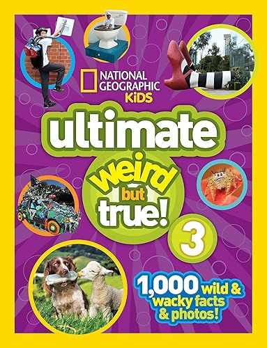 Download National Geographic Kids Ultimate Weird but True 3: 1,000 Wild and Wacky Facts and Photos! PDF