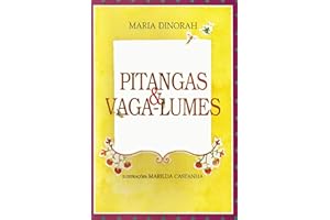 Pitangas & Vagalumes (Portuguese Edition)
