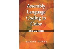 Assembly Language Coding in Color: ARM and NEON