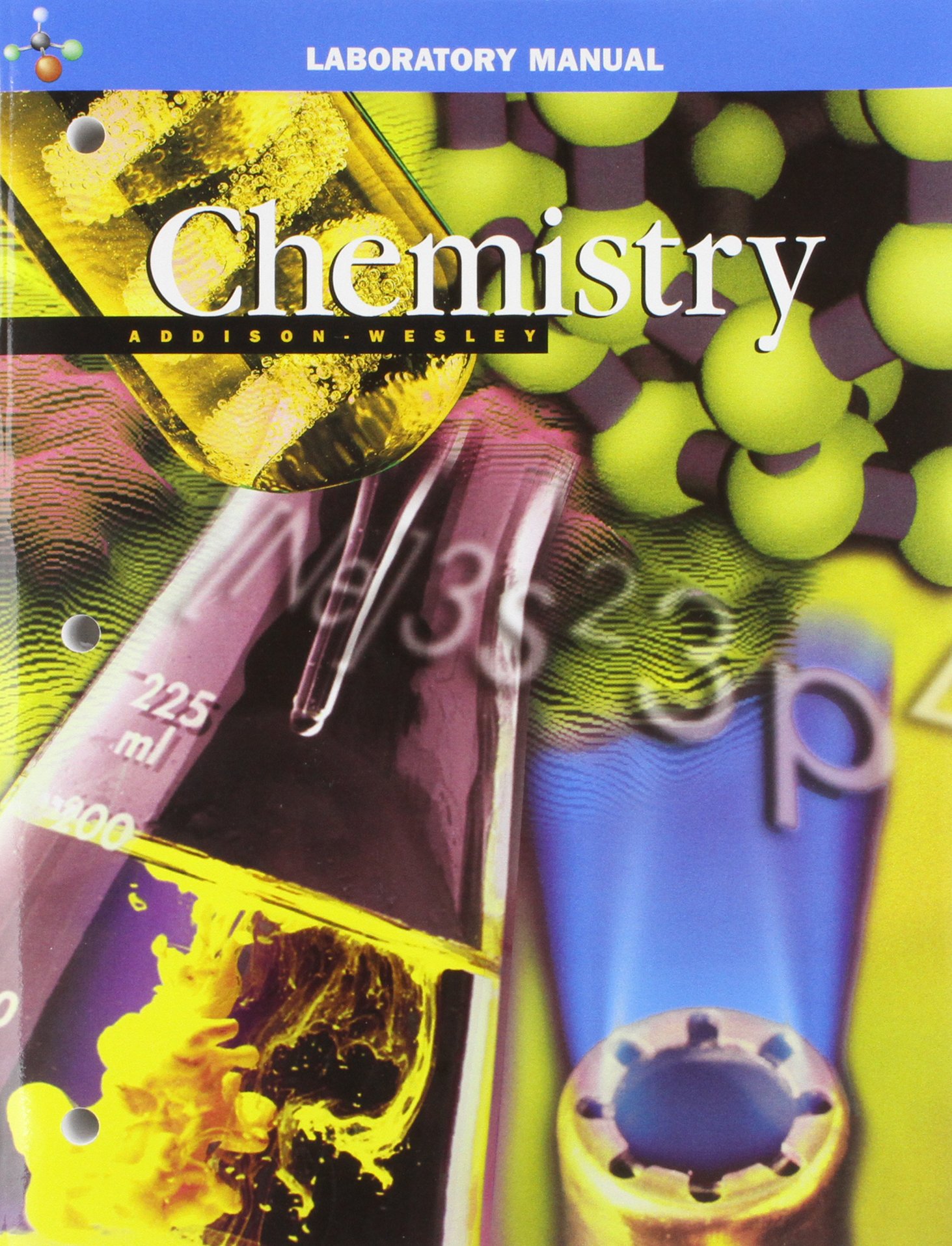 Addison Wesley Chemistry 5th Edition Lab Manual Student Edition 2002c  Paperback – 1 Jun 2001