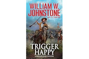 Trigger Happy (A Nathan Stark Western Book 2)