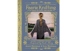 Faerie Knitting: 14 Tales of Love and Magic