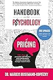 Handbook on the Psychology of Pricing: 100+ effects