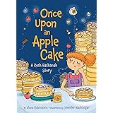 Once Upon an Apple Cake: A Rosh Hashanah Story (Saralee Siegel, 1)