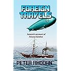 Foreign Travels (Arturo Sandus Book 7)