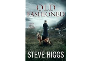 Old Fashioned: Albert Smith's Mystery Thrillers Book 3