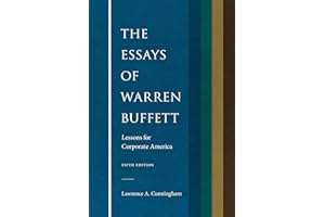 The Essays of Warren Buffett: Lessons for Corporate America