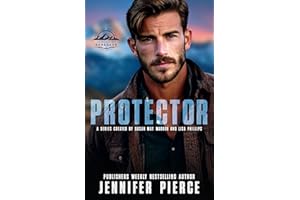 Protector (Heroes of Renegade Book 3)
