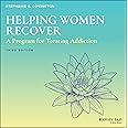 Helping Women Recover: A Program for Treating Addiction - Set
