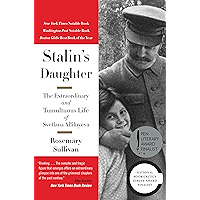 Stalin's Daughter: The Extraordinary and Tumultuous Life of Svetlana Alliluyeva book cover