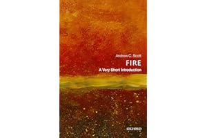 Fire: A Very Short Introduction