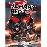 Johnny Red: A Couple of Heroes (Garth Ennis's Johnny Red series)
