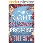 The Right Wrong Promise: A Grumpy Single Dad Romance (The Blackthorn Inheritance Book 2)