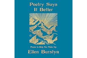 Poetry Says It Better: Poems to Help You Wake Up