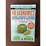 Freakonomics: A Rogue Economist Explores the Hidden Side of Everything