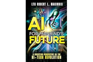 AI for Mankind's Future: A Christian Perspective on the Hi-Tech Revolution