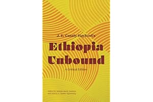 Ethiopia Unbound: A Critical Edition
