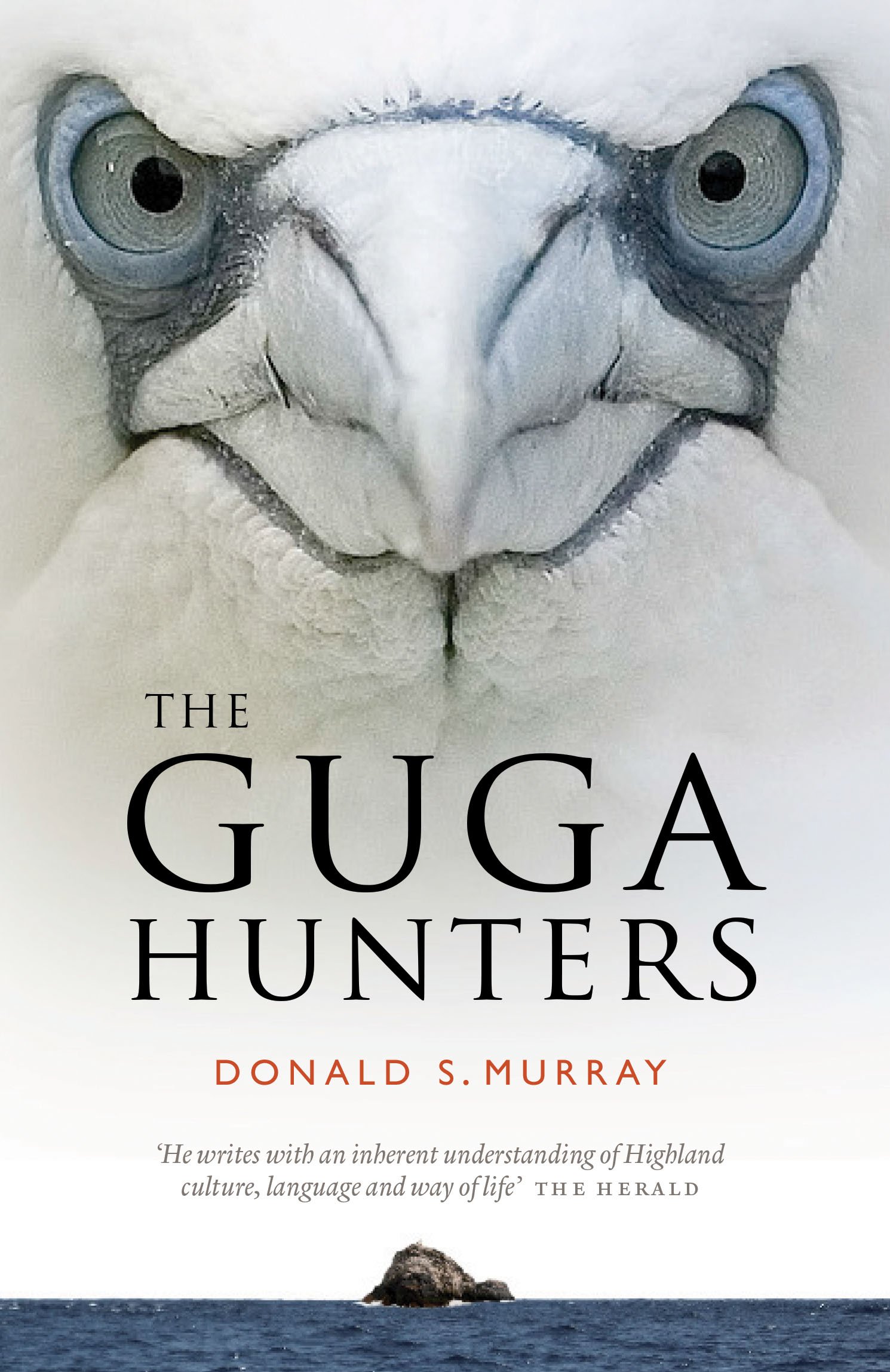 The Guga Hunters Amazon Co Uk Donald S Murray 9781780273051 Books the guga hunters amazon co uk donald