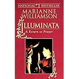 Illuminata: A Return to Prayer