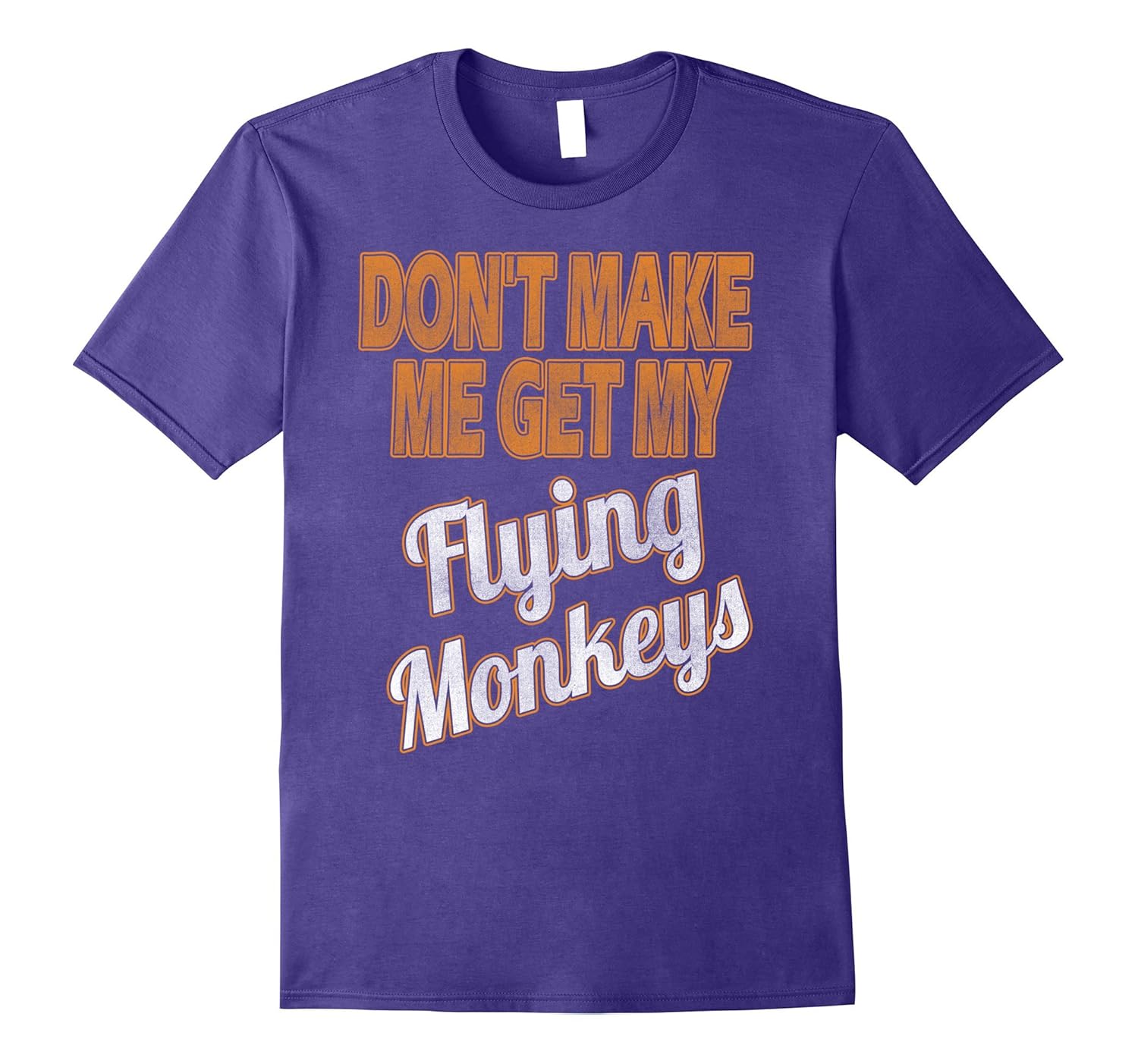 Don't Make Me Get My Flying Monkeys Halloween Witch T Shirt-ANZ