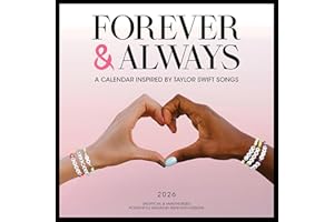 Forever & Always: A 2026 Wall Calendar Inspired by Taylor Swift Songs (Unofficial and Unauthorized)