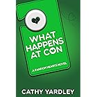 What Happens at Con: A Fandom Hearts Novel