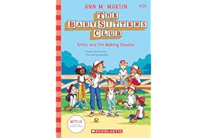 Kristy and the Walking Disaster (The Baby-Sitters Club #20)