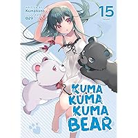 Amazon.com: Kuma Kuma Kuma Bear (Light Novel) Vol. 17