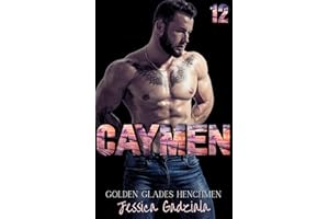 Caymen (Golden Glades Henchmen MC Book 12)