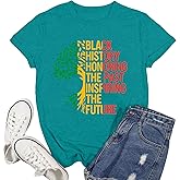 Ascrazy Black History Month Shirts for Women African American History T-Shirt Black Pride Tee Tops