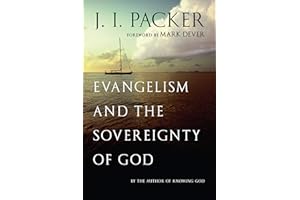 Evangelism and the Sovereignty of God