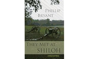 They Met At Shiloh: a Civil War Novel (Shiloh Series Book 1)
