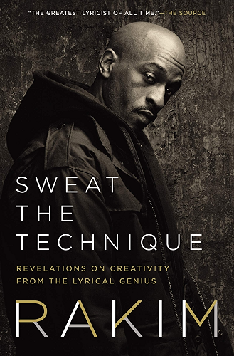 Download Sweat the Technique: Revelations on Creativity from the Lyrical Genius (English Edition) PDF