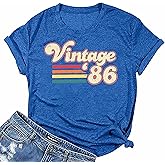 40th Birthday Shirts Women Vintage 1986 Shirt Forty Birthday Gift Shirts 40 Years of Birthday Party Short Sleeve Tee Top