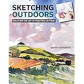 Sketching Outdoors: Discover the Joy of Painting Outdoors