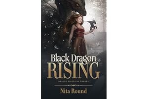 Black Dragon Rising: Dragon Riders of Vorden