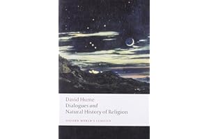 Dialogues Concerning Natural Religion, and The Natural History of Religion
