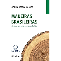 Madeiras Brasileiras: Guia de Combinação e Substituição (Portuguese Edition) book cover