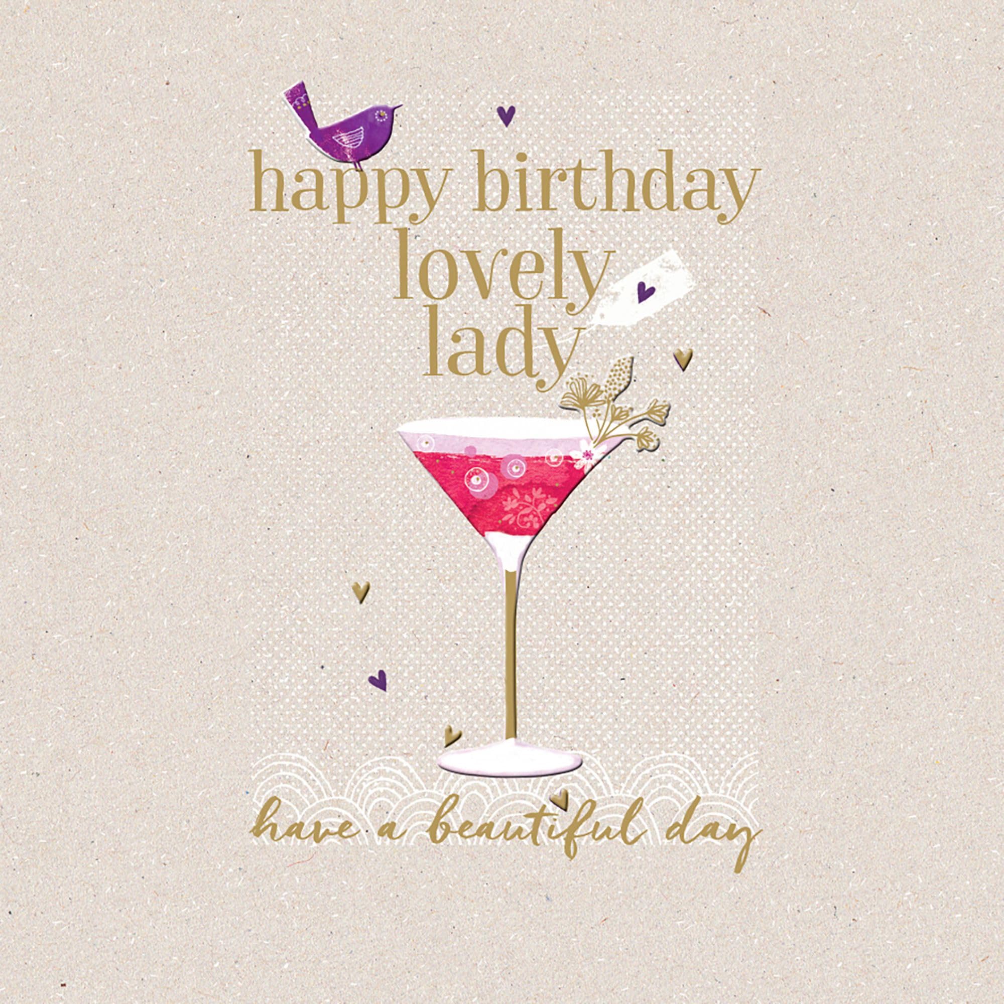The Curious Inksmith Lovely Lady Birthday Card - Elegant Cocktail Theme with an Embossed Foil Finish - Happy Birthday Card for Mum, Friend, Sister or Her