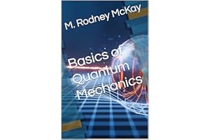 Basics of Quantum Mechanics
