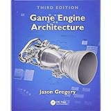 Game Engine Architecture, Third Edition
