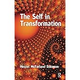 The Self in Transformation