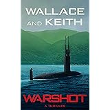 Warshot (The Hunter Killer Series Book 6)