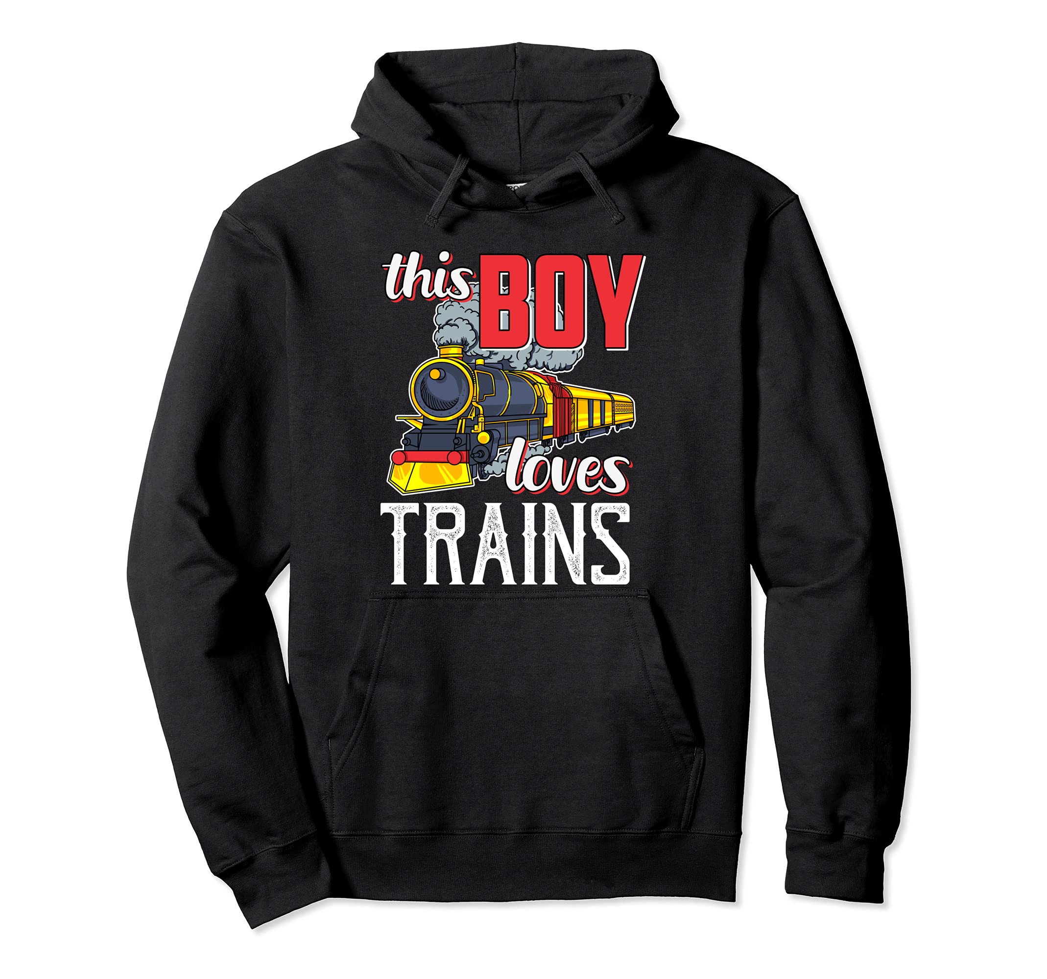 Locomotive Steam Engine Railfan Gift -This Boy Loves Trains Pullover Hoodie