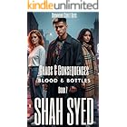 Chaos & Consequences: When the street lit up with Crime! Best Asian gang London thriller right now. (Drummond Street Boys : Blood & Bottles Book 7)